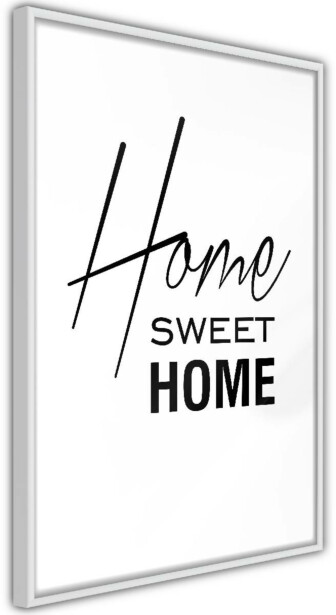 Juliste Artgeist Black and White: Home Sweet Home, kehyksillä, eri kokoja