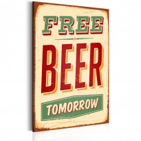Canvas-taulu Artgeist Free Beer Tomorrow, eri kokoja